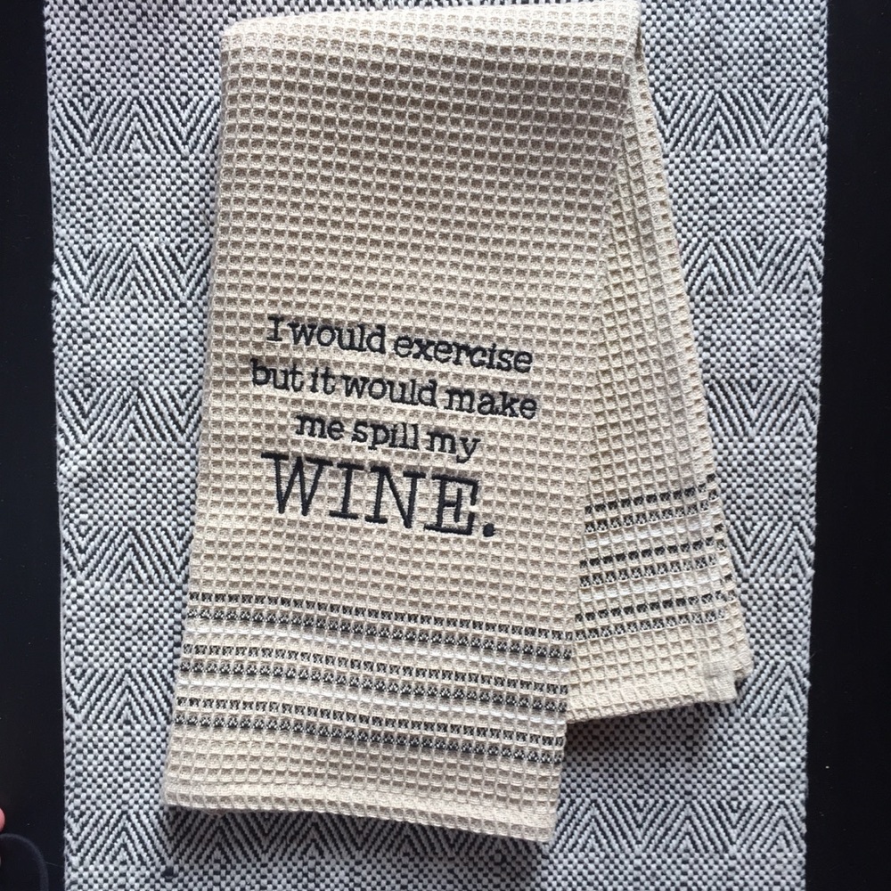 NWOT Mona B bar towel for bar cart wine humor tan